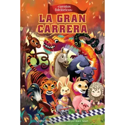 La Gran Carrera (the Great Race)