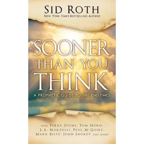 Sooner Than You Think