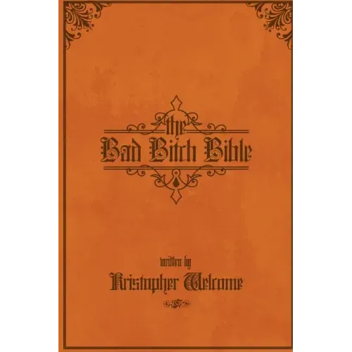 The Bad Bitch Bible