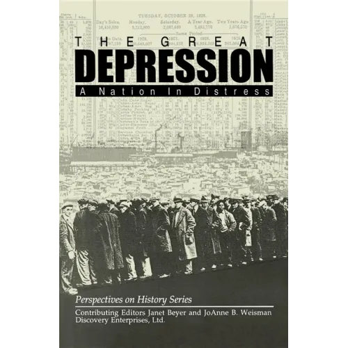 The Great Depression: A Nation in Distress