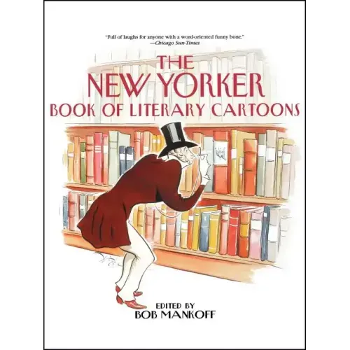 The New Yorker Book of Literary Cartoons
