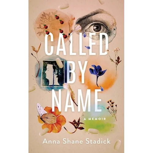 Called by Name: A Memoir