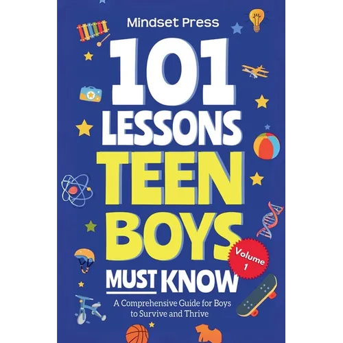 101 Lessons Teen Boys Must Know