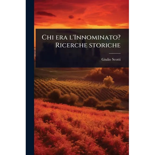 Chi era l'Innominato? Ricerche storiche
