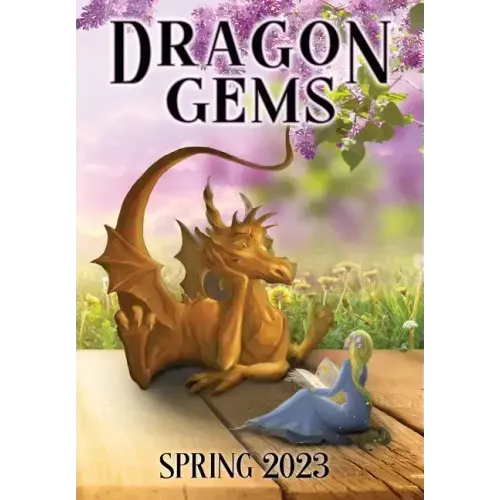 Dragon Gems: Spring 2023