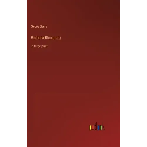 Barbara Blomberg: in large print