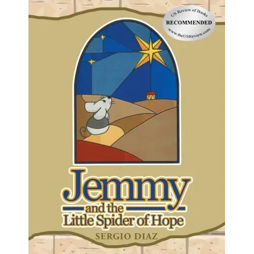 Jemmy And The Little Spider Of Hope
