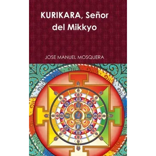 KURIKARA, Señor del Mikkyo