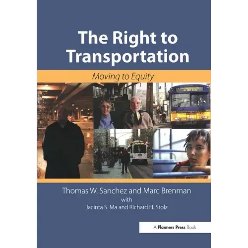The Right to Transportation: Moving to Equity