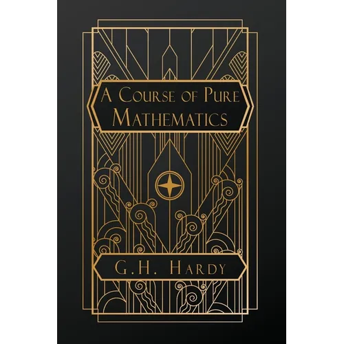 A Course of Pure Mathematics