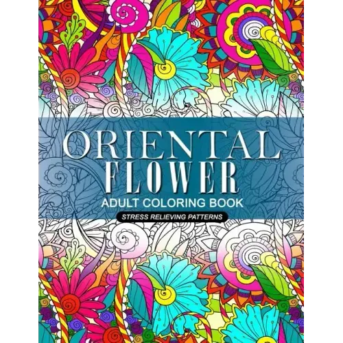 Oriental Flower Adult Coloring Book