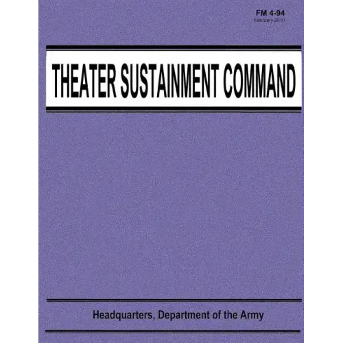 Theater Sustainment Command (FM 4-94)