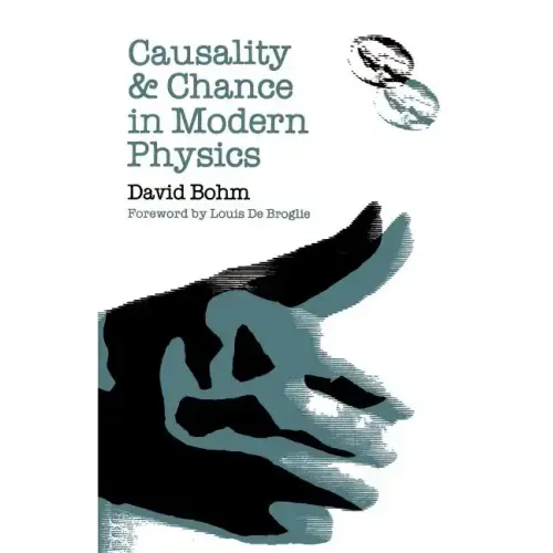Causality and Chance in Modern Physics
