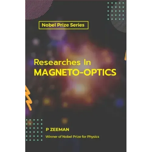 Researches In MAGNETO-OPTICS