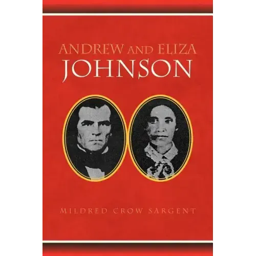 Andrew and Eliza Johnson
