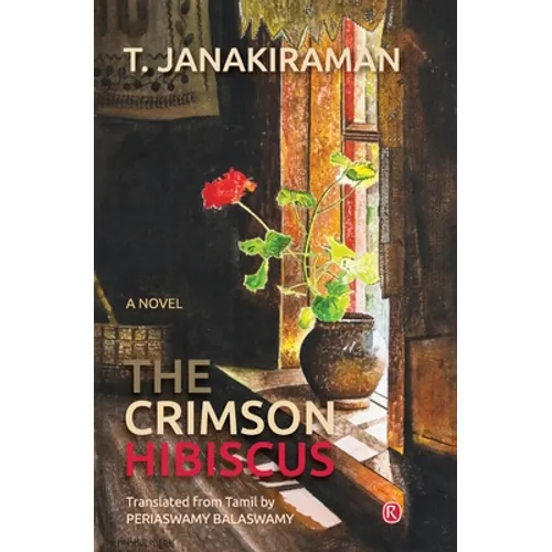 The Crimson Hibiscus: Novel