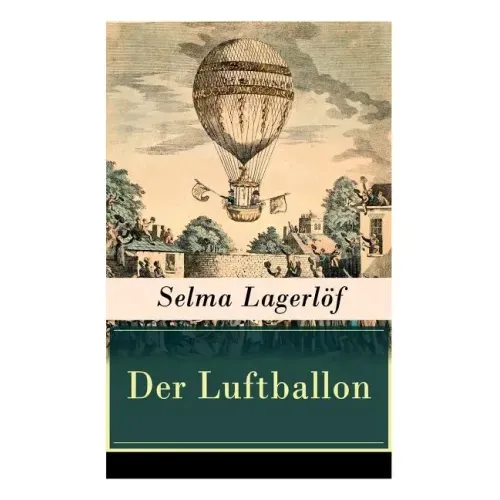 Der Luftballon: Der beliebte Kinderklassiker