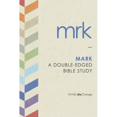 Mark: A Double-Edged Bible Study