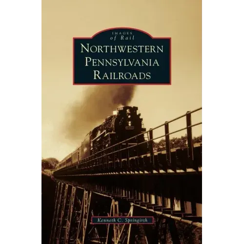 Northwestern Pennsylvania Railroads