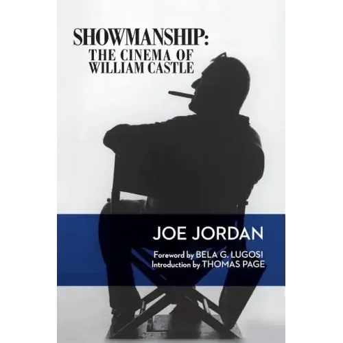 Showmanship: The Cinema of William Castle