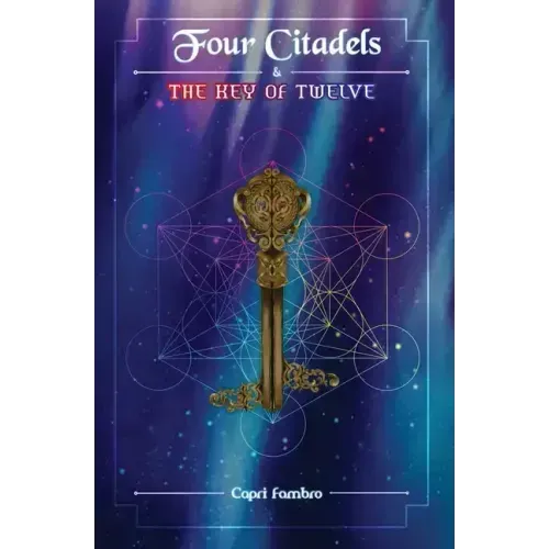 Four Citadels & the Key of Twelve