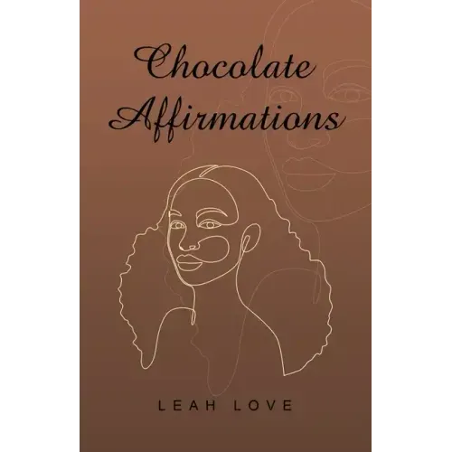 Chocolate Affirmations