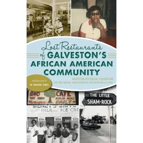 Lost Restaurants of Galveston's African American Community