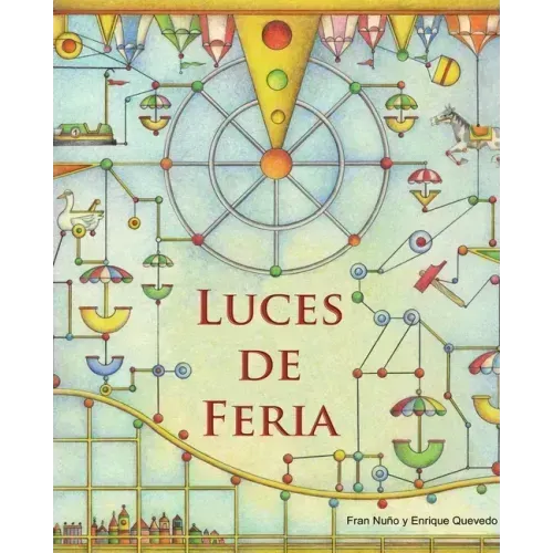 Luces de Feria (Fairground Lights)