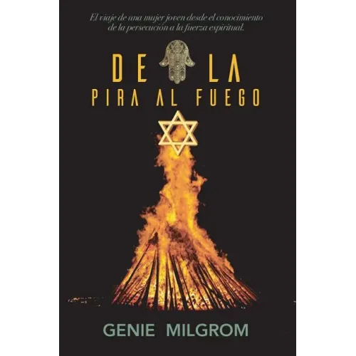 De la Pira al Fuego