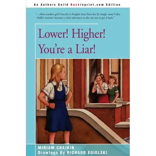 Lower! Higher! You're a Liar!