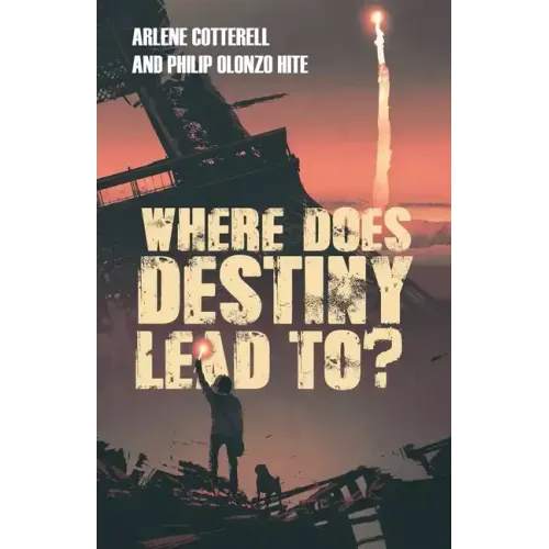 Where Does Destiny Lead to?