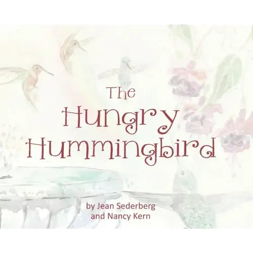 The Hungry Hummingbird