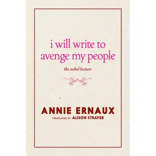 I Will Write to Avenge My People: The Nobel Lecture