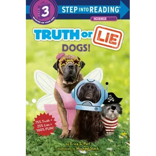 Truth or Lie: Dogs!