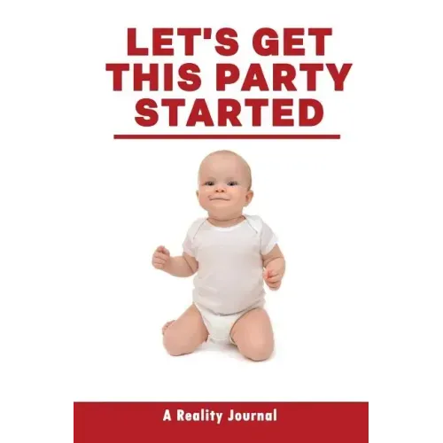 Let's Get This Party Started