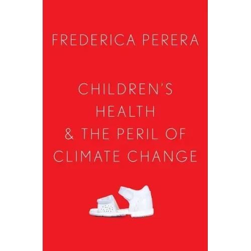 Children's Health and the Peril of Climate Change