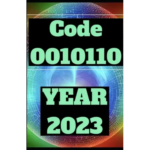 2023 Year of 0010110: HOW TO FULLY CUSTOMIZE REALITY In Year 2023
