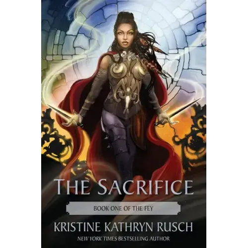 The Sacrifice: Book One of The Fey