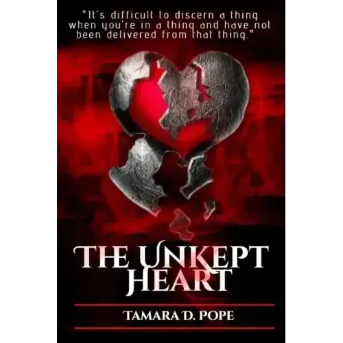The Unkept Heart