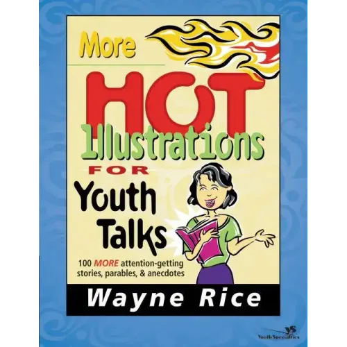 More Hot Illustrations for Youth Talks