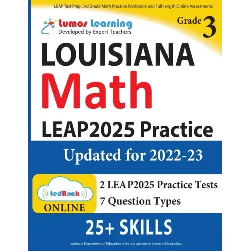 LEAP Test Prep: 3rd Grade Math Practice Workbook and Full-length Online Assessments: LEAP Study Guide