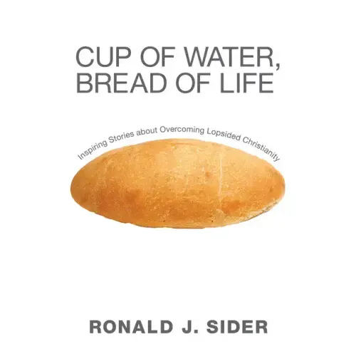 Cup of Water, Bread of Life