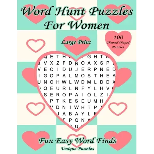Word Hunt Puzzles For Women Large Print: Fun Easy Word Finds