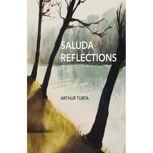 Saluda Reflections