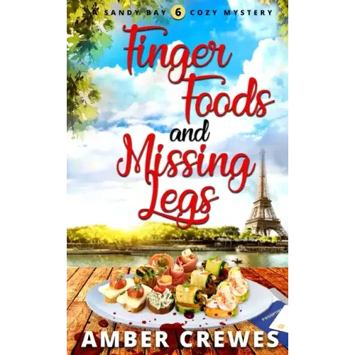 Finger Foods and Missing Legs