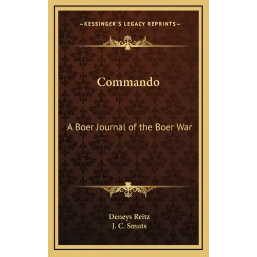 Commando: A Boer Journal of the Boer War