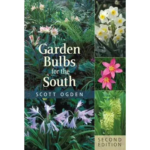 Garden Bulbs for the South