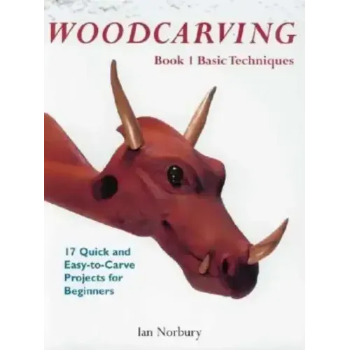 Woodcarving: Book 1: Basic Techniques
