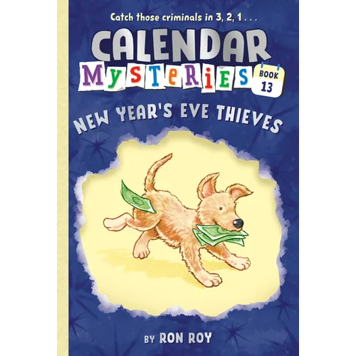 Calendar Mysteries #13: New Year's Eve Thieves
