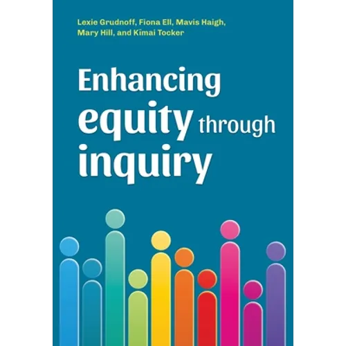 Enhancing equity through inquiry